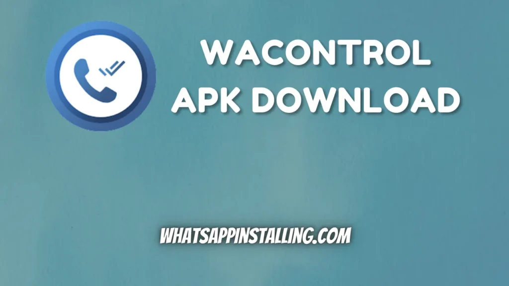 WaControl APK