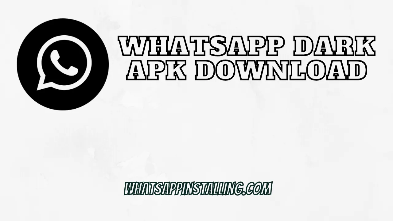 Télécharger WhatsApp Dark APK