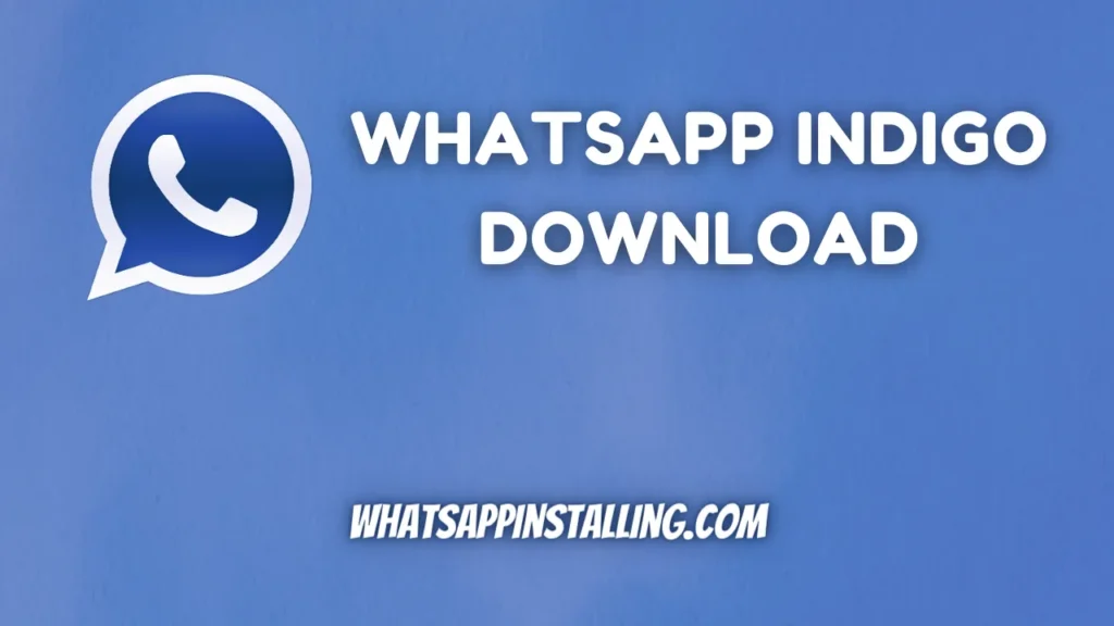 WhatsApp Indigo