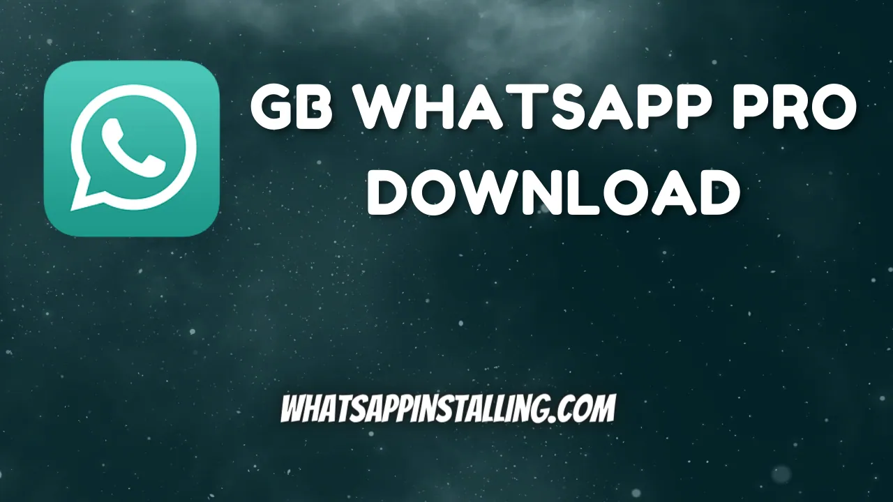 GBWhatsApp Pro APK v17.57 (Update 2023) Download Latest version