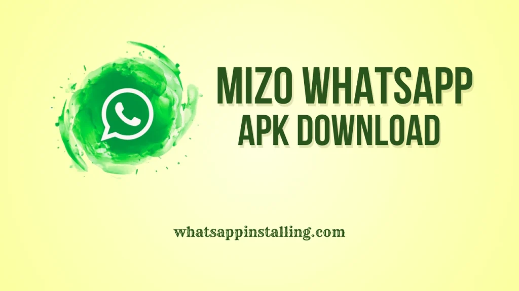 Mizo WhatsApp