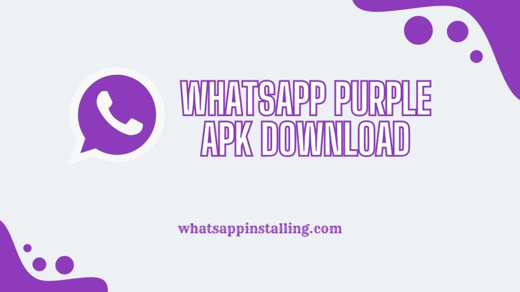 Purple WhatsApp