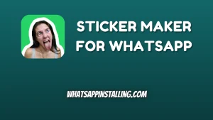 Sticker Maker for WhatsApp