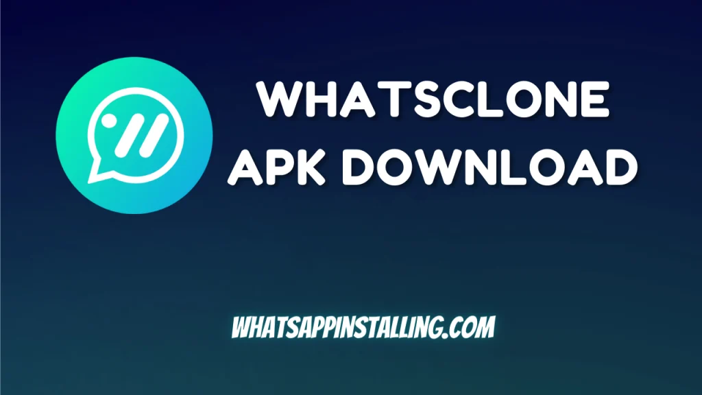 WhatsClone APK